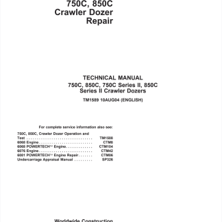 John Deere 750C 850C 750C II 850C II Dozer Repair Technical Manual
