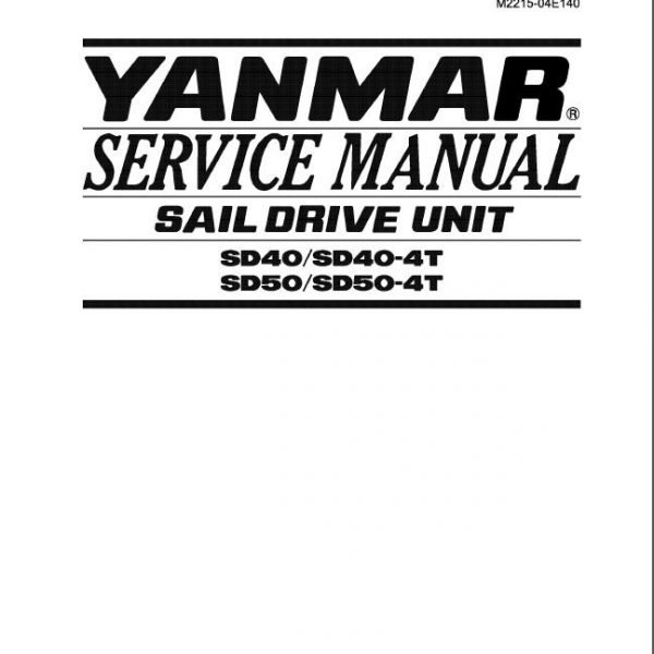 Yanmar Sail Drive Unit Sd40, Sd40-4t, Sd50, Sd50-4t Service Repair Manual