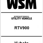 Kubota UTV RTV 900 Service Manual