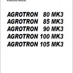 Deutz Fahr Agrotron 80 85 90 100 105 MK3 Tractor Workshop Service Manual