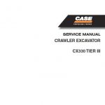 Case Cx330 Tier 3 Crawler Excavator Manual