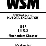 Kubota U15 Excavator Workshop Manual