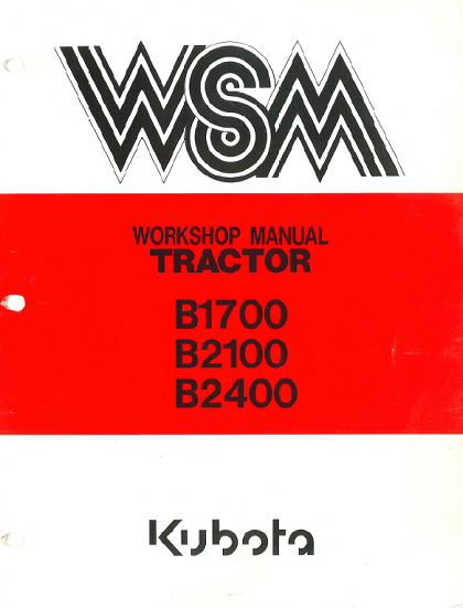 Kubota B1700, B2100, B2400 Tractor Workshop Manual