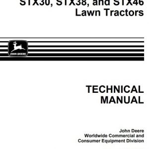 John Deere STX30, STX38, STX46 Lawn Tractors Technical Manual