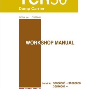 Takeuchi TCR50 Dump Carrier Workshop Manual