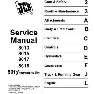 JCB 8013, 8015, 8017, 8018, 801 Gravemaster Mini Excavator Service Manual