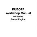 Kubota 05 Series Diesel Engine Tractor Workshop Manual