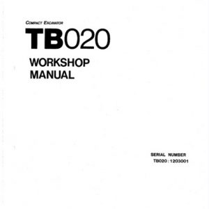 Takeuchi TB020 Compact Excavator Workshop Manual