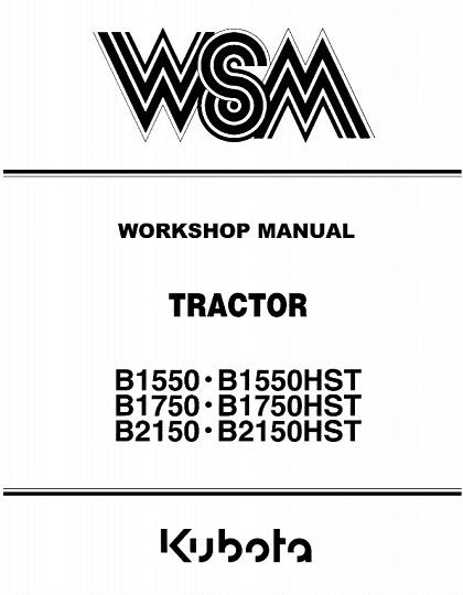 Kubota Tractor B1550 B1750 B2150 (HST) Workshop Manual