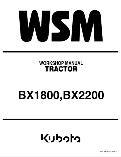Kubota Tractor BX1800,BX2200 Workshop Service Manual