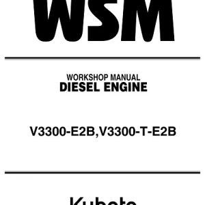 Kubota V3300-E2B V3300-T-E2B Workshop Manual