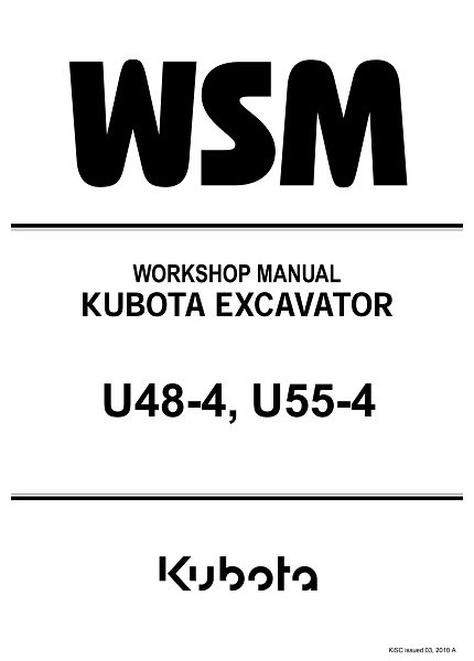 Kubota U48-4, U55-4 Excavator Workshop Service Manual