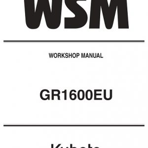 Kubota GR1600EU Workshop Service Manual