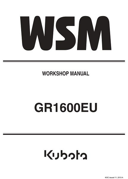 Kubota GR1600EU Workshop Service Manual