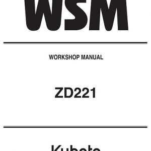 Kubota ZD221 Mower Workshop Service Manual