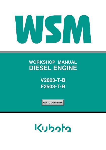 KUBOTA V2003-T-B , F2503-T-B DIESEL ENGINE Workshop Manual