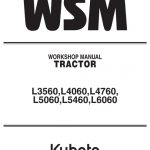 Kubota L3560, L4060, L4760, L5060, L5460, L6060 Tractor Workshop Manual