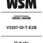 Kubota V3307-DI-T-E2B DIESEL ENGINE Service Manual