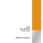 Case 521G Tier 4B (final) Wheel Loader Service Manual