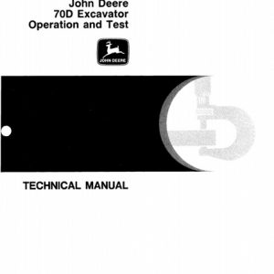 John Deere 70D Excavator Operation and Test Technical Manual