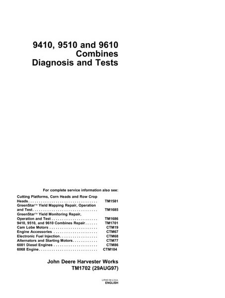 John Deere 9410, 9510, 9610 Combines Diagnostics and Tests Technical Manual