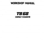 Takeuchi TB68 TB68-E Compact Excavator Service Manual