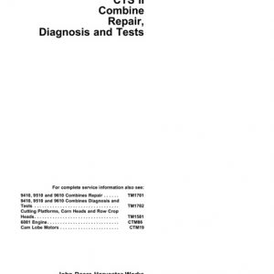 John Deere CTS II Combine Repair, Diagnosis and Tests Technical Manual