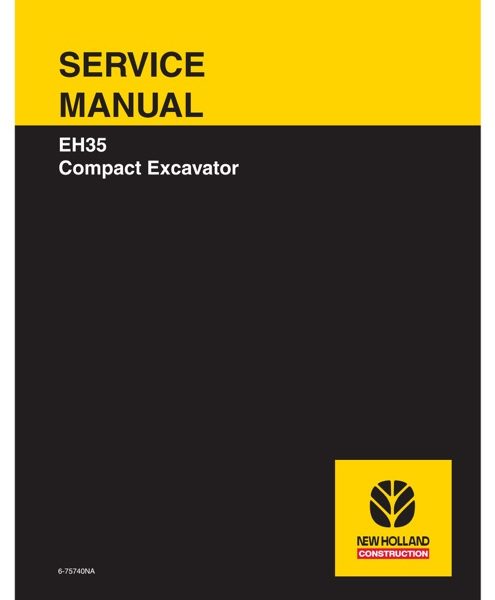 New Holland EH35 Compact Excavator Service Manual