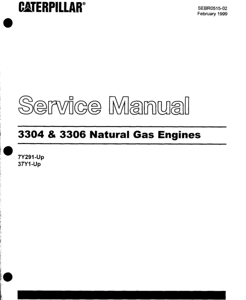 Caterpillar 3304 3306 Natural Gas Engine Service Manual