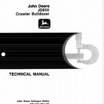 John Deere JD850 Crawler Bulldozer Technical Manual