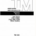 John Deere 770A, 770AH, 772A, 772AH Motor Graders Technical Manual