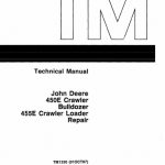 John Deere 450E Crawler Bulldozer, 455E Crawler Loader Technical Manual
