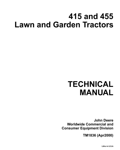 John Deere 415, 455 Lawn And Garden Tractors Technical Manual