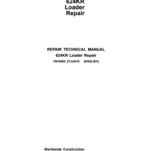 John Deere 624KR Loader Technical Manual