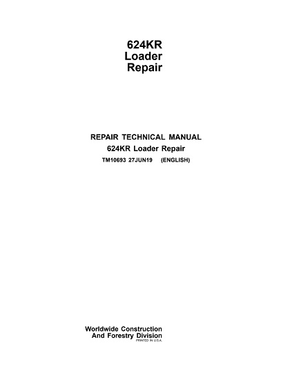 John Deere 624KR Loader Technical Manual