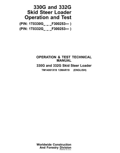 John Deere 330G and 332G Skid Steer Loader Operation and Test Technical Manual