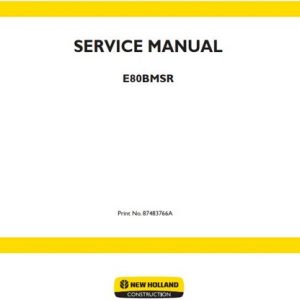 New Holland E80BMSR Midi Crawler Excavator Service Manual
