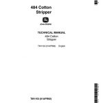 John Deere 484 Cotton Stripper Technical Manual