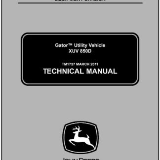 John Deere XUV 850D Gator Utility Vehicle Technical Manual