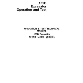 John Deere 135D Excavator Operation,Test Technical Manual