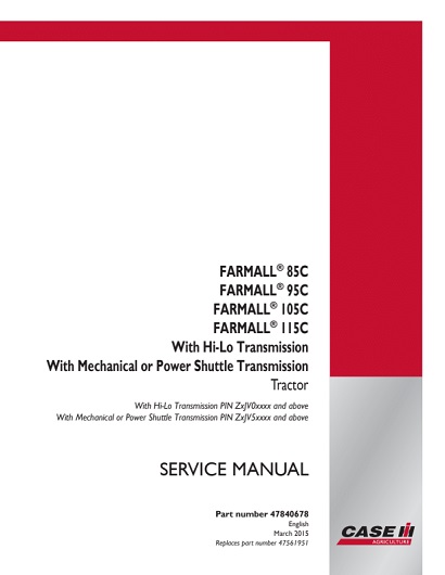 Case IH Farmall 85C, 95C, 105C, 115C Tractor Service Manual