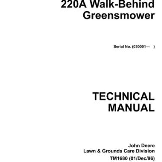 John Deere 220A Walk-Behind Greensmower Technical Manual