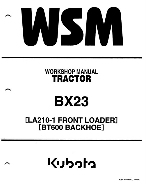 Kubota BX23, LA210-1, BT600 Tractor, Front Loader Backhoe Workshop Manual