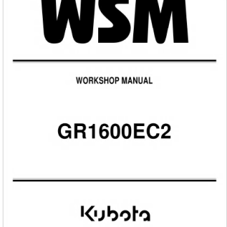 Kubota GR1600EC2 Tractor Workshop Manual