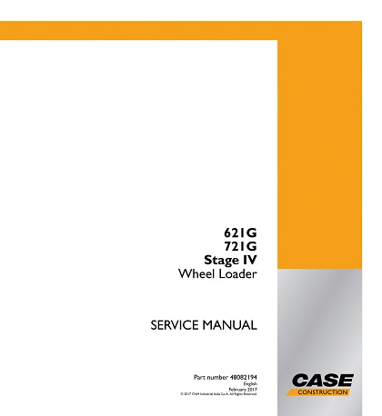 CASE 621G ,721G Stage IV Wheel Loader Service Manual