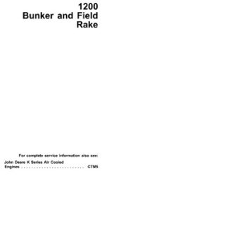John Deere 1200 Bunker and Field Rake Technical Manual