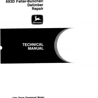 John Deere 690D Excavator, 693D Feller-Buncher/Delimber Technical Manual