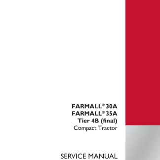 Case IH Farmall 30A, 35A (Tier 4B) Tractor Service Manual