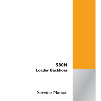 Case 580N Backhoe Loader Service Manual