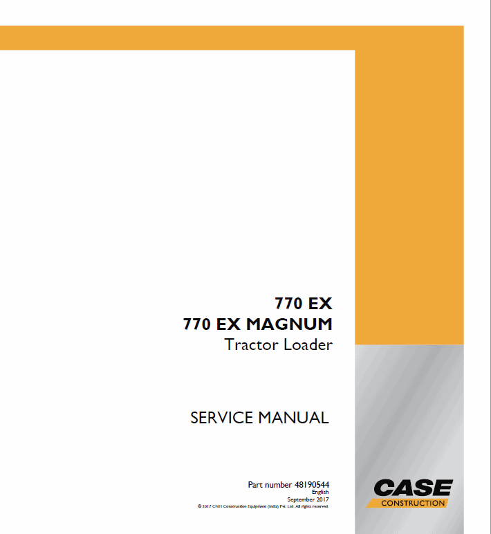 Case 770 EX, 770 EX MAGNUM Tractor Loader Service Manual